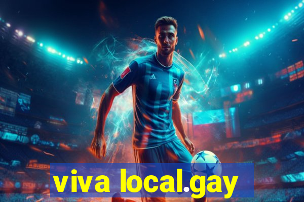 viva local.gay